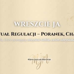 Rytuał Regulacji – Poranek, Chaos, Wieczór
